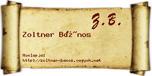 Zoltner Bános névjegykártya